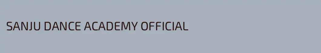 SANJU DANCE ACADEMY OFFICIAL